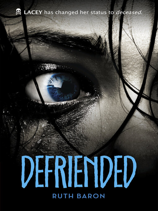 Title details for Defriended by Ruth Baron - Wait list